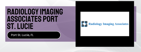 Promotional banner for Radiology Imaging Associates Port St. Lucie with contact information.